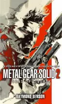 Metal Gear Solid : Livre 2 - Les fils de la liberté - Metal Gear Solid: Book 2 - Sons of Liberty