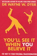 Vous le verrez quand vous y croirez - You'll See It When You Believe It