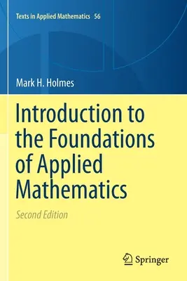 Introduction aux fondements des mathématiques appliquées - Introduction to the Foundations of Applied Mathematics