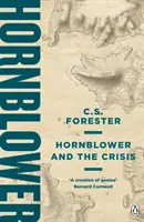 Hornblower et la crise - Hornblower and the Crisis