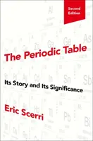 Le tableau périodique : Son histoire et sa signification - The Periodic Table: Its Story and Its Significance