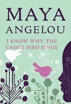 Je sais pourquoi l'oiseau en cage chante - I Know Why the Caged Bird Sings