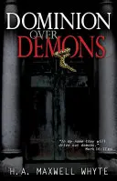 Domination sur les démons - Dominion Over Demons