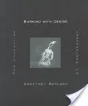 Brûler de désir : la conception de la photographie - Burning with Desire: The Conception of Photography