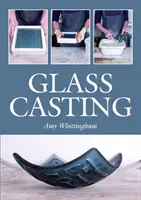 Fonte du verre - Glass Casting