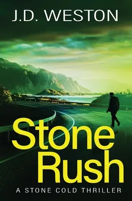 Stone Rush : Un thriller d'action et de crime britannique - Stone Rush: A British Action Crime Thriller