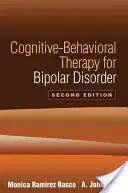 Thérapie cognitivo-comportementale pour le trouble bipolaire - Cognitive-Behavioral Therapy for Bipolar Disorder