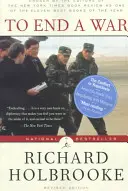 Pour en finir avec la guerre : le conflit en Yougoslavie - L'histoire interne de l'Amérique - Négocier avec Milosevic - To End a War: The Conflict in Yugoslavia--America's Inside Story--Negotiating with Milosevic