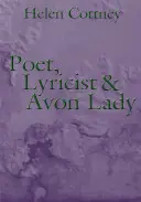 Poète, parolier et Avon Lady - Poet, Lyricist and Avon Lady