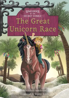 La Grande Course à la Licorne : Livre 8 - The Great Unicorn Race: Book 8