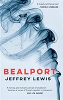 Bealport : Le roman d'une ville - Bealport: A Novel of a Town