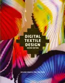 Design textile numérique, deuxième édition - Digital Textile Design, Second Edition