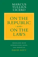 De la République et des lois - On the Republic and On the Laws