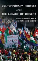 La protestation contemporaine et l'héritage de la dissidence - Contemporary Protest and the Legacy of Dissent