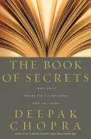 Le livre des secrets - Qui suis-je ? D'où est-ce que je viens ? Pourquoi suis-je ici ? - Book Of Secrets - Who am I? Where did I come from? Why am I here?