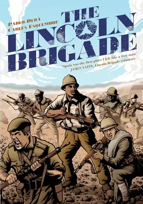 La Brigade Lincoln - The Lincoln Brigade