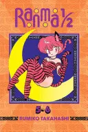 Ranma 1/2 (Édition 2-en-1), Vol. 3 : Inclut les Volumes 5 & 6 - Ranma 1/2 (2-In-1 Edition), Vol. 3: Includes Volumes 5 & 6