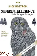 La superintelligence : Chemins, dangers, stratégies - Superintelligence: Paths, Dangers, Strategies