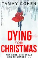 Mourir pour Noël - Dying for Christmas