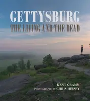 Gettysburg : Les vivants et les morts - Gettysburg: The Living and the Dead