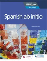 Espagnol AB Initio pour le diplôme Ib - Spanish AB Initio for the Ib Diploma