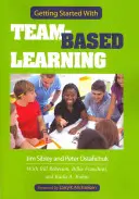 Démarrer l'apprentissage en équipe - Getting Started with Team-Based Learning