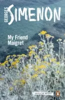 Mon ami Maigret - My Friend Maigret