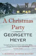 Fête de Noël (Heyer Georgette (Auteur)) - Christmas Party (Heyer Georgette (Author))