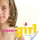 La fille de la puberté - Puberty Girl