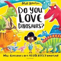 Aimez-vous les dinosaures ? - Do You Love Dinosaurs?