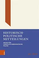 Historisch-Politische Mitteilungen : Archiv Fur Christlich-Demokratische Politik. Band 26 - Historisch-Politische Mitteilungen: Archiv Fur Christlich-Demokratische Politik. Band 26