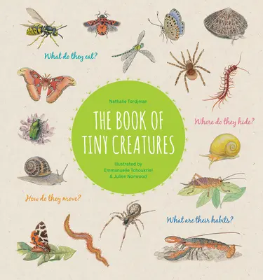 Le livre des petites créatures - The Book of Tiny Creatures