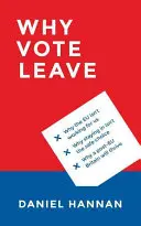 Pourquoi voter à gauche - Why Vote Leave