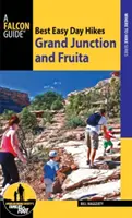 Best Easy Day Hikes : Grand Junction et Fruita - Best Easy Day Hikes: Grand Junction and Fruita