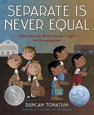 Séparé n'est jamais égal : Sylvia Mendez et la lutte de sa famille pour la déségrégation - Separate Is Never Equal: Sylvia Mendez and Her Family's Fight for Desegregation