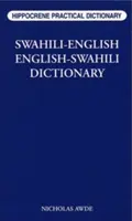 Swahili-Anglais/Dictionnaire Pratique Anglais-Swahili - Swahili-English/English-Swahili Practical Dictionary