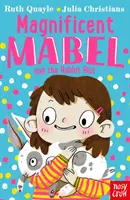 Magnifique Mabel et l'émeute des lapins - Magnificent Mabel and the Rabbit Riot