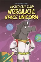 EDGE : Bandit Graphics : Monsieur Clip-Clop : Licorne de l'espace intergalactique - EDGE: Bandit Graphics: Mister Clip-Clop: Intergalactic Space Unicorn