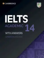 Ielts 14 Academic Student's Book with Answers Without Audio : Authentic Practice Tests - Ielts 14 Academic Student's Book with Answers Without Audio: Authentic Practice Tests