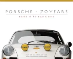 Porsche 70 Years : Il n'y a pas de substitut - Porsche 70 Years: There Is No Substitute