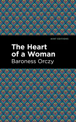 Le cœur d'une femme - The Heart of a Woman