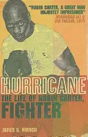 Hurricane - La vie de Rubin Carter, combattant - Hurricane - The Life of Rubin Carter, Fighter