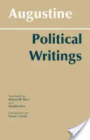 Augustin : Écrits politiques - Augustine: Political Writings