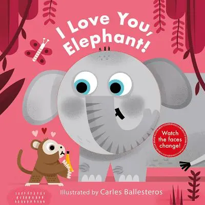 Je t'aime, éléphant ! - I Love You, Elephant!