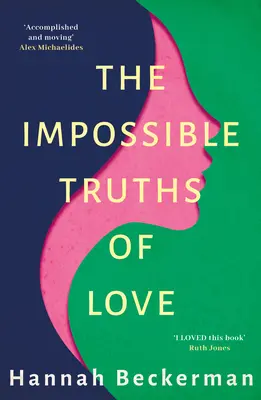 Les vérités impossibles de l'amour - The Impossible Truths of Love