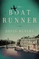 Le coureur de bateaux - The Boat Runner