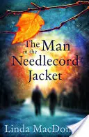 L'homme à la veste en aiguille - The Man in the Needlecord Jacket