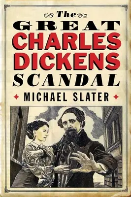 Le grand scandale Charles Dickens - The Great Charles Dickens Scandal