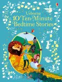 10 histoires à dormir debout en dix minutes - 10 Ten-Minute Bedtime Stories