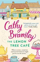 Lemon Tree Cafe - Le best-seller du Sunday Times qui réchauffe le cœur - Lemon Tree Cafe - The Heart-warming Sunday Times Bestseller